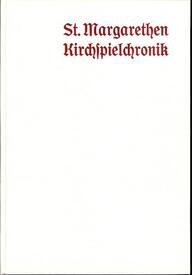 St. Margarethen Kirchspielschronik - Neudruck 1984