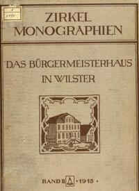 Einbanddeckel "Das Bürgermeisterhaus in Wilster" 