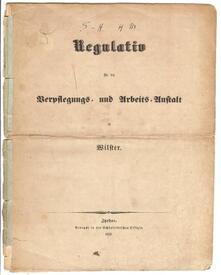 1849 Regulativ für die Verpflegungs- und Arbeits-Anstalt in Wilster