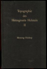 1908 Topographie des Herzogtums Holstein Bd. II