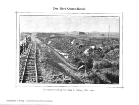 1887 bis 1895 - Bau des Kaiser-Wilhelm-Kanal * heutiger Nord- Ostsee Kanal
Oktober 1891 - Moorauftreibungen - Grundbrüche in der Burg-Kudenseer Niederung