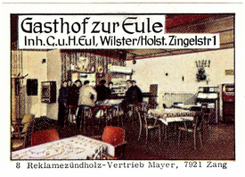 Zündholz-Schachtel Etikett - Werbung Gasthaus "Zur Eule" an der Zingelstraße in der Stadt Wilster