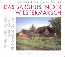 1995 Das Barghus in der Wilstermarsch